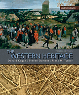 The Western Heritage: Combined Volume: United States Edition
