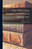 The Western Range Livestock Industry