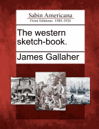 The Western Sketch-Book