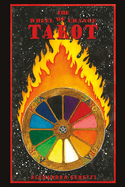 The Wheel of Change Tarot: Volume 1