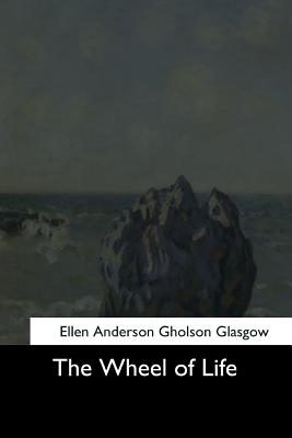 The Wheel of Life - Glasgow, Ellen Anderson Gholson