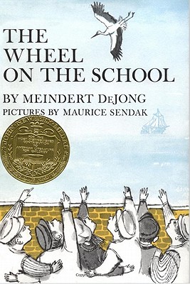 The Wheel on the School - De Jong, Meindert