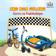 The Wheels -The Friendship Race: Tagalog language children's book