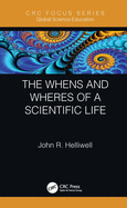 The Whens and Wheres of a Scientific Life