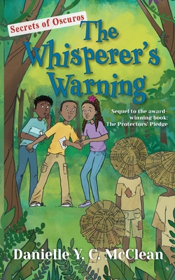 The Whisperer's Warning: Secrets of Oscuros - McClean, Danielle y C