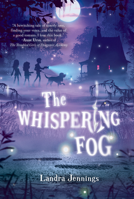 The Whispering Fog - Jennings, Landra