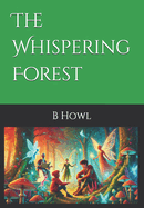 The Whispering Forest