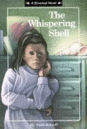 The Whispering Shell - Schraff, Anne E