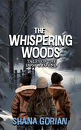 The Whispering Woods: Tales of the Lost & Found