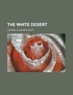 The White Desert