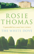 The White Dove - Thomas, Rosie