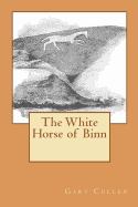 The White Horse of Binn