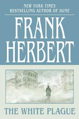 The White Plague - Herbert, Frank