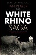 The white rhino saga