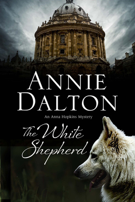 The White Shepherd - Dalton, Annie