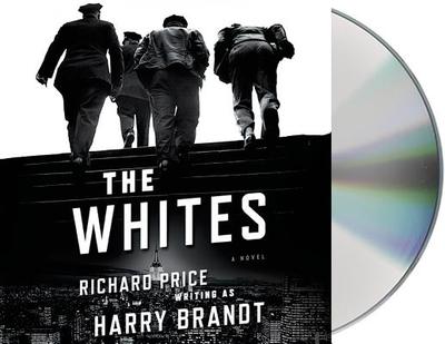 The Whites - Price, Richard, and Fliakos, Ari (Read by), and Brandt, Harry