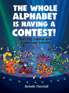 The Whole Alphabet is Having a Contest!