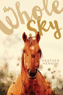 The Whole Sky - Henson, Heather