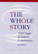The Whole Story: 3000 Years of Sequels & Sequences - Simkin, John (Editor)