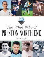 The Who's Who of Preston North End - Hayes, Dean