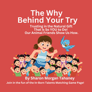 The Why Behind Your Try