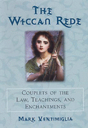 The Wiccan Rede: Couplets of L