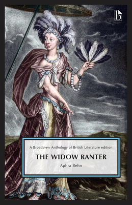 The Widow Ranter - Behn, Aphra, and Eastwood, Adrienne L (Editor)