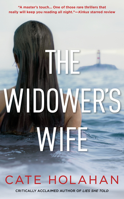 The Widower's Wife - Holahan, Cate
