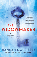 The Widowmaker: A Black Harbor Novel