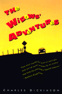 The Widows' Adventures - Dickinson, Charles