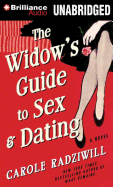 The Widow's Guide to Sex and Dating