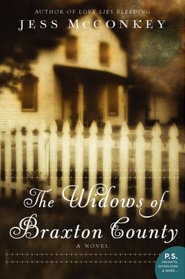 The Widows of Braxton County - McConkey, Jess