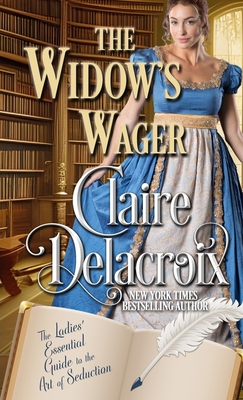 The Widow's Wager - Delacroix, Claire