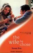 The Wife He Chose - Fox, Susan