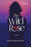 The Wild Rose