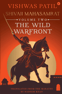 The Wild Warfront: Shivaji Mahasamrat - Volume 2