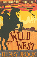 The Wild West