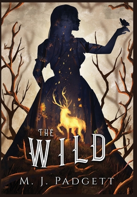 The Wild - Padgett, M J