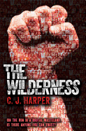 The Wilderness - Harper, C.J.