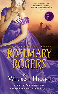 The Wildest Heart - Rogers, Rosemary