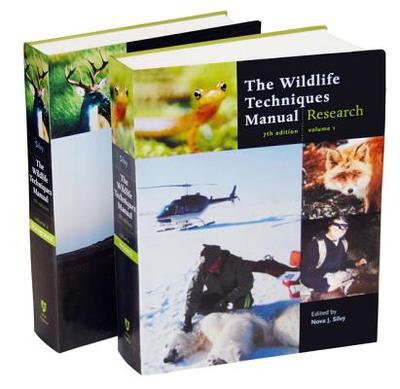 The Wildlife Techniques Manual: Volume 1: Research. Volume 2: Management 2-vol. set - Silvy, Nova J. (Editor)