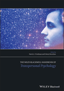 The Wiley-Blackwell Handbook of Transpersonal Psychology