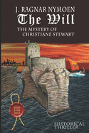 The Will: The mystery of Christiane Stewart