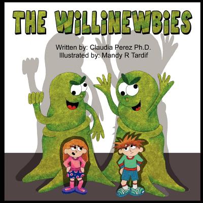 The Willinewbies - Perez, Claudia