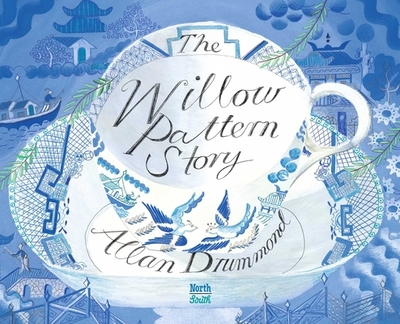 The Willow Pattern Story - Drummond, Allan