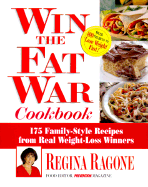 The Win the Fat War Cookbook