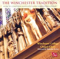 The Winchester Tradition - Jonathan Midgley (cantor); Malcolm Archer (organ); Paul Provost (organ); Sam Oladeinde (cantor); William Docherty (treble);...
