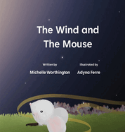 The Wind and the Mouse