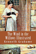 The Wind in the Willows: Illustrated Edition