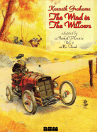 The Wind in the Willows: Mr Toad - Grahame, Kenneth, and Plessix, Michael (Volume editor), and Plessix, Michel